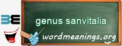 WordMeaning blackboard for genus sanvitalia